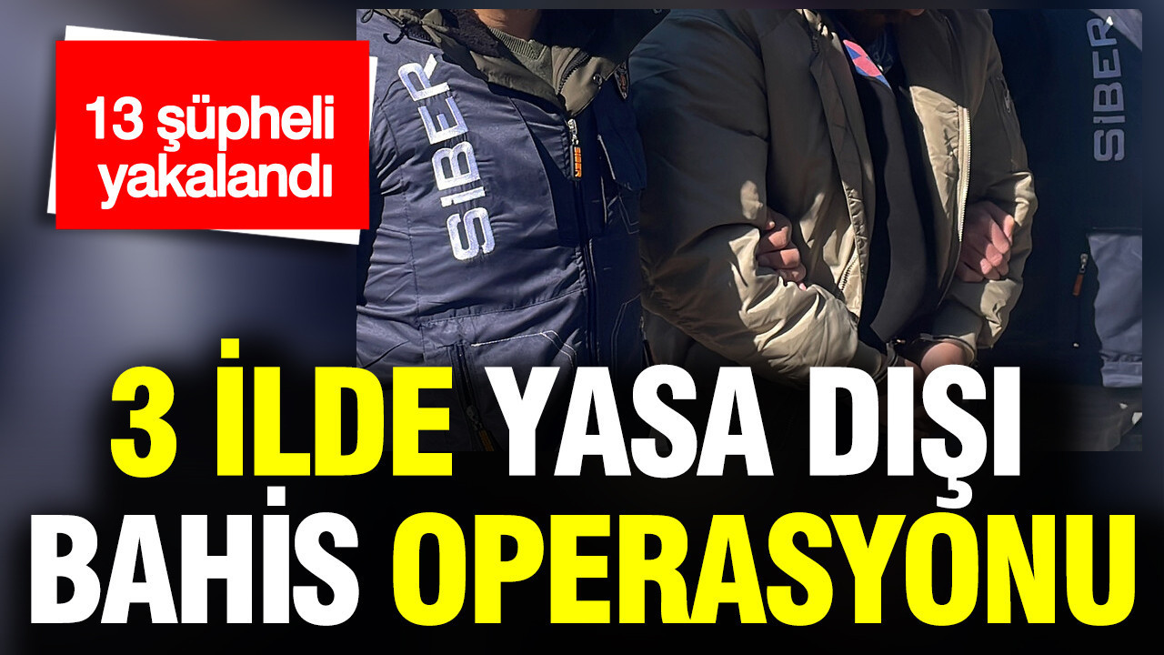İstanbul’da Yasa Dışı Bahis Operasyonunda 11 Gözaltı